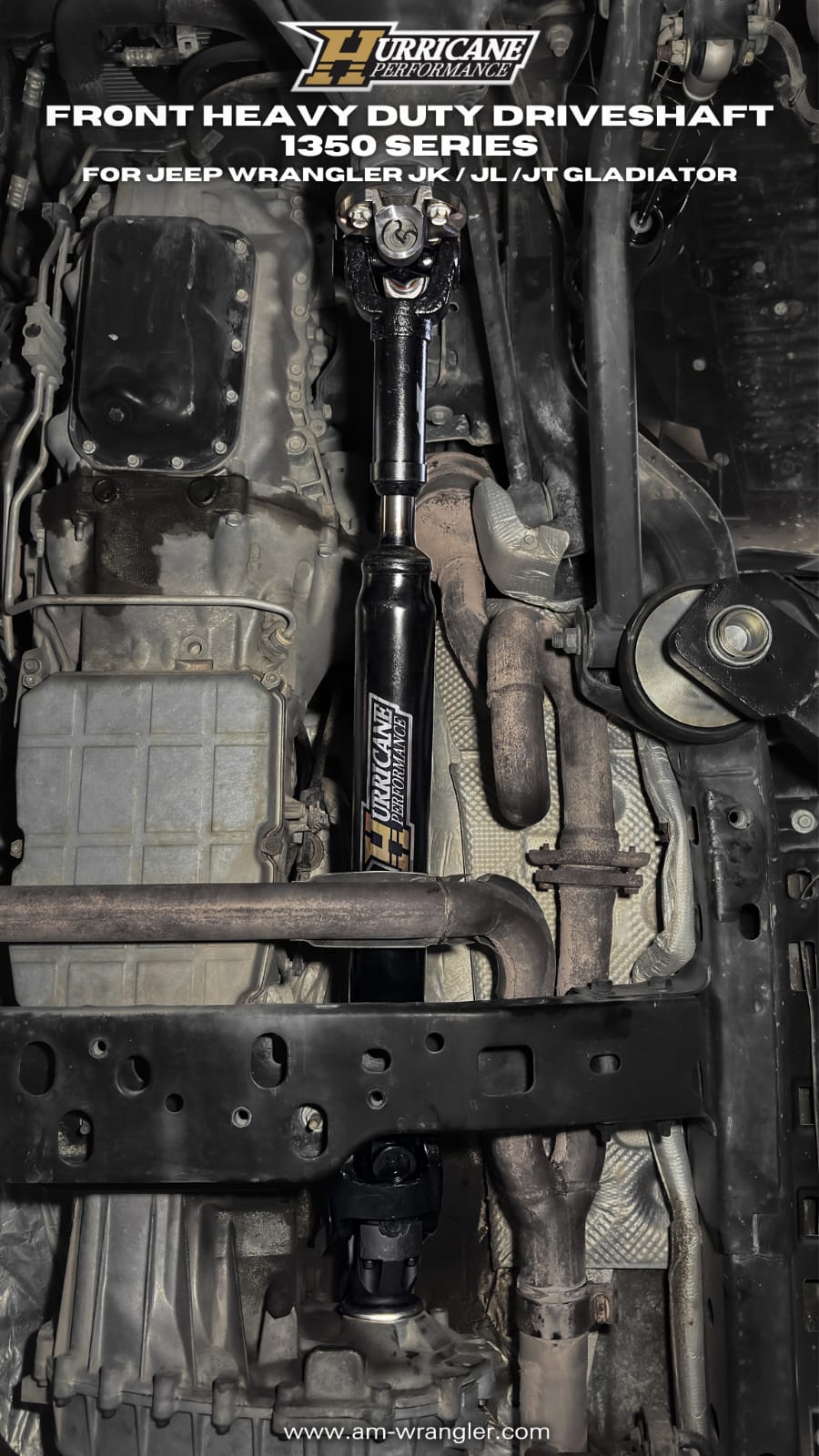 Hurricane Performance  Front Heavy Duty Driveshaft 1350 series for Jeep Wrangler JK / JL /JT GLADIATOR