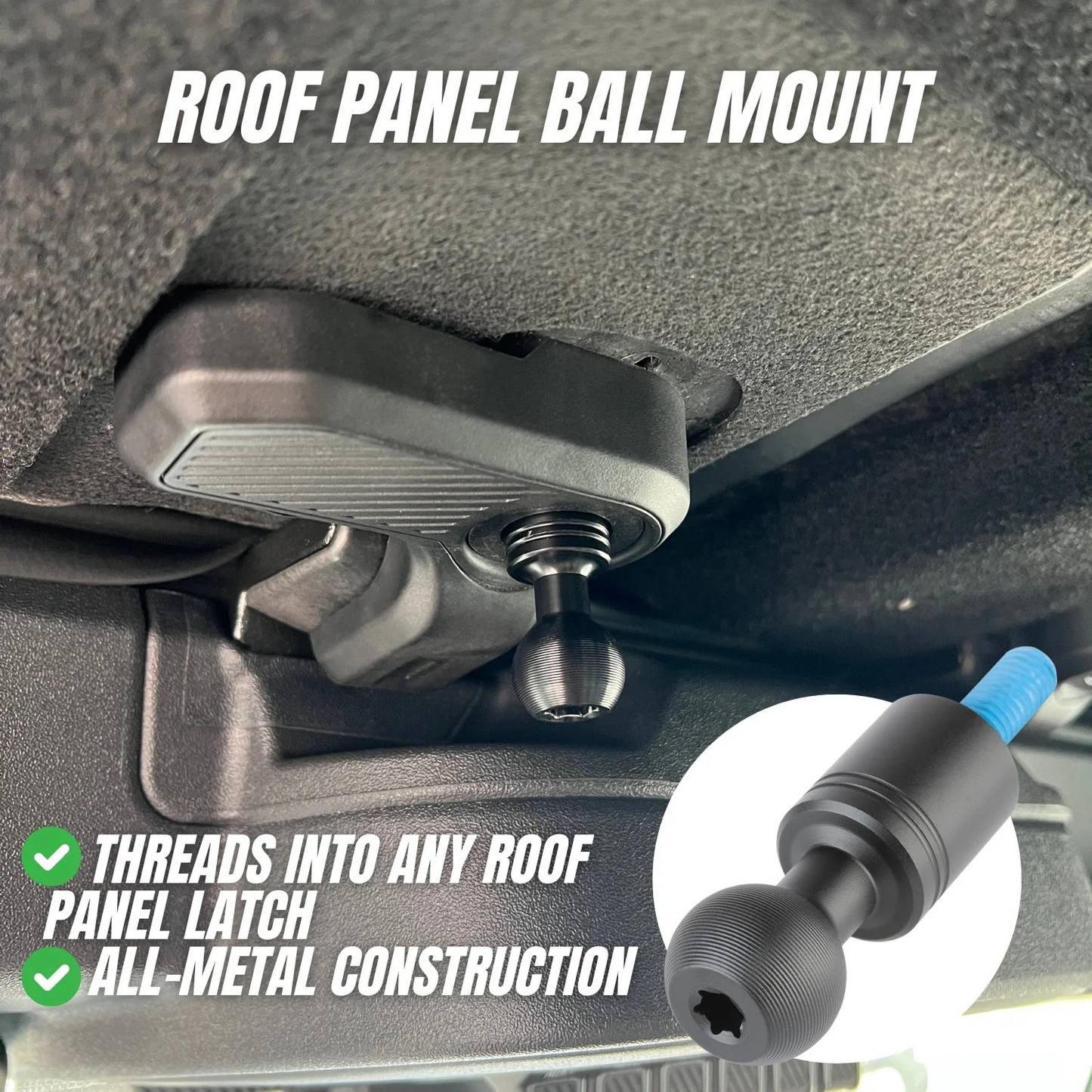 Bulletpoint Roof Panel Ball Mount for 2021+ Ford Bronco